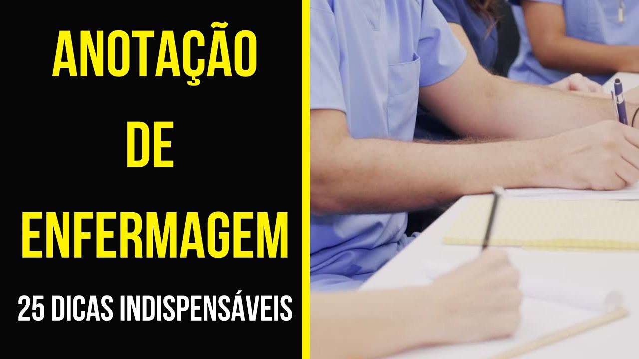 Dicas indispensáveis para a anotação de enfermagem Enfermagem 4You